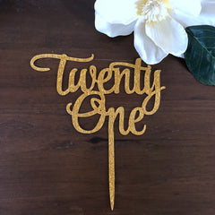 Twenty One 21st Birthday Acrylic Cake Topper Gold & Silver
