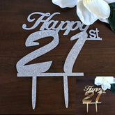 Happy 21st Birthday Acrylic Cake Topper