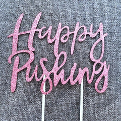 Happy Pushing Glitter Paper Cake Topper Gold & Rose Gold Baby Shower Cake Toppers Cake Decorations Gender Reveal Decor