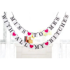 Miss To Mrs With All My Bitches 2 in 1 Hens Bachelorette Party Banner Garland Hen Party Decor Gift Idea Hens Night Game Card