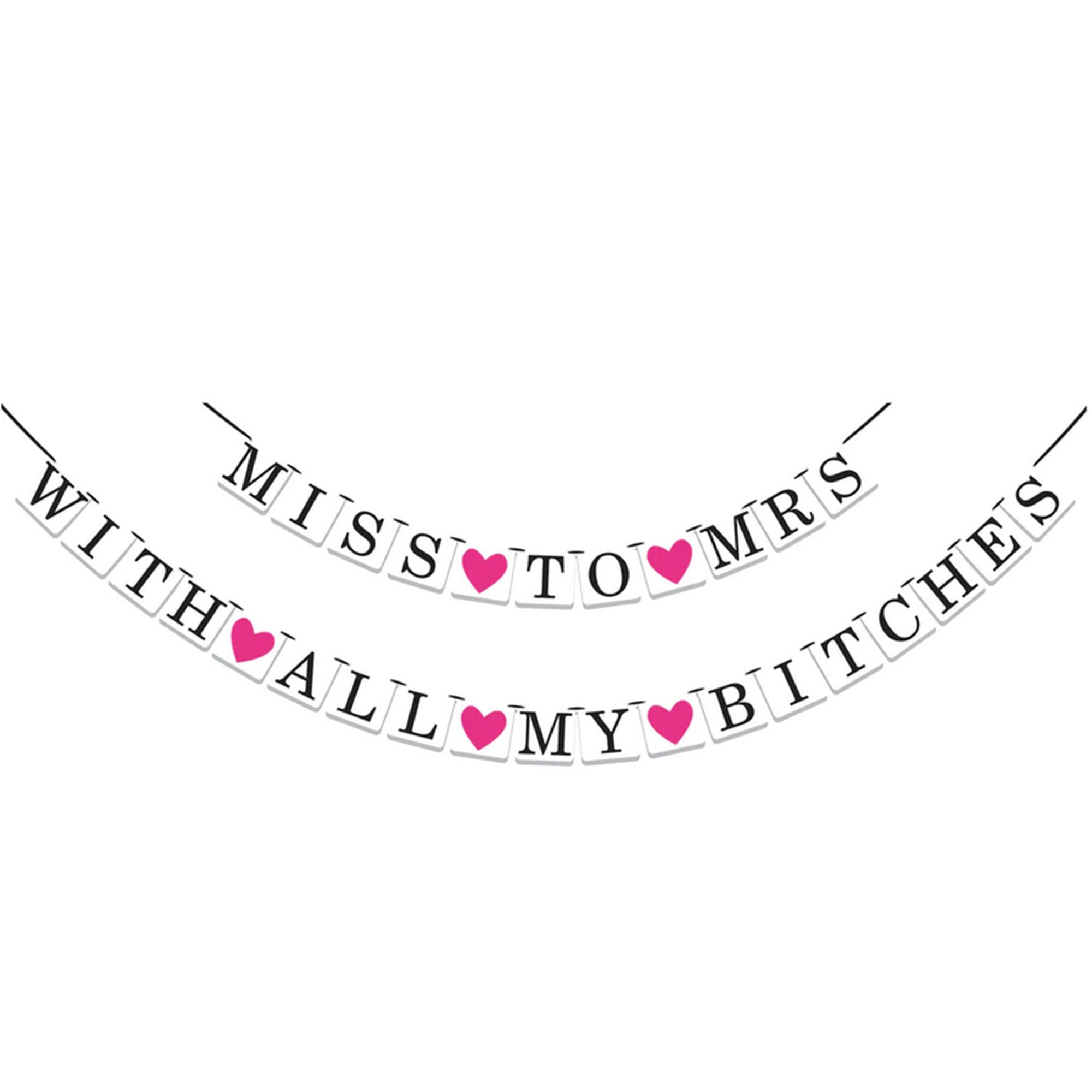 Miss To Mrs With All My Bitches 2 in 1 Hens Bachelorette Party Banner Garland Hen Party Decor Gift Idea Hens Night Game Card