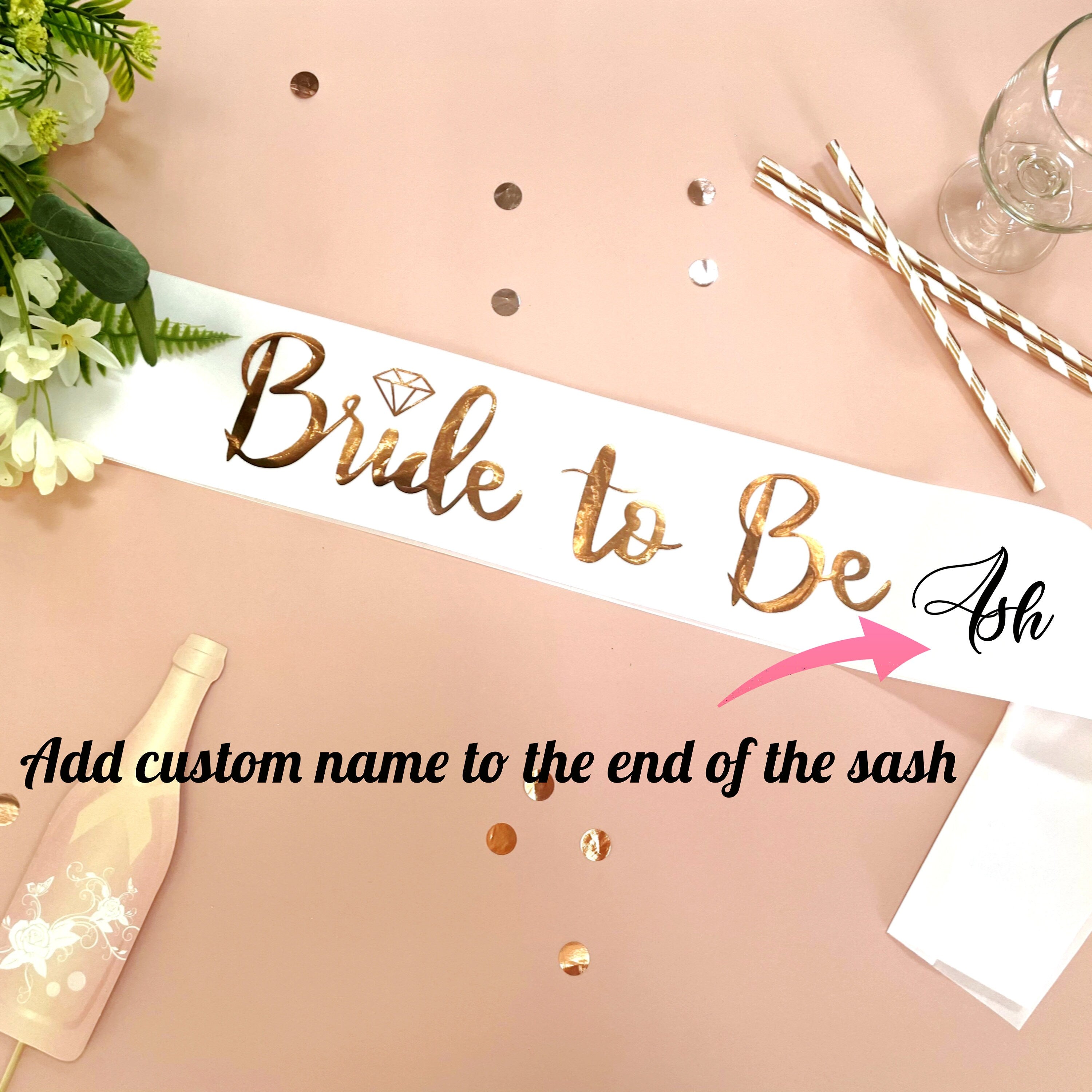 Personalised White Rose Gold Hens Sash - Hen Sash - Bride To Be Sash - Bridal Shower - Engagement- Hen Party- Bachelorette Bride Team Bride